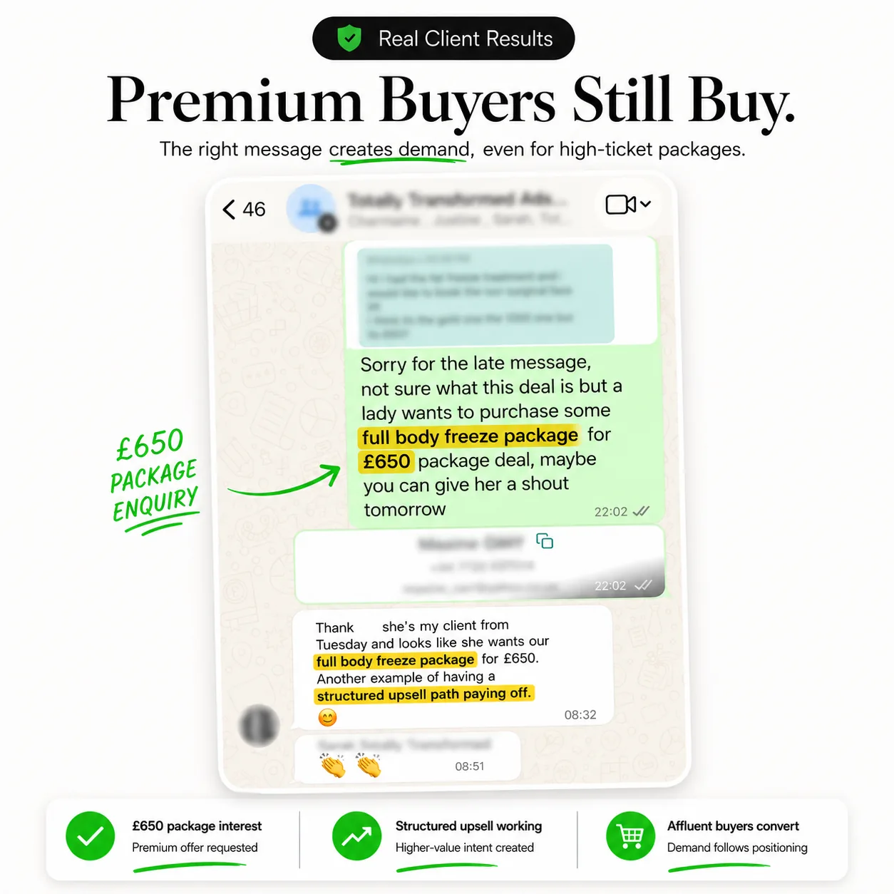 Real client results — a £650 full-body package enquiry showing premium buyers still buy